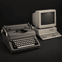 The typewriter and then the computer